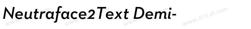 Neutraface2Text Demi字体转换 Neutraface2Text Demi字体转换